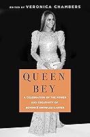Algopix Similar Product 4 - Queen Bey A Celebration of the Power
