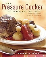 Algopix Similar Product 5 - The Pressure Cooker Gourmet 225