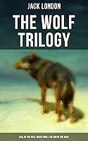 Algopix Similar Product 17 - THE WOLF TRILOGY Call of the Wild