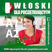 Algopix Similar Product 15 - Włoski dla początkujących A1-A2