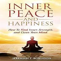 Algopix Similar Product 20 - Inner Peace and Happiness How to Find