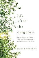 Algopix Similar Product 14 - Life after the Diagnosis Expert Advice