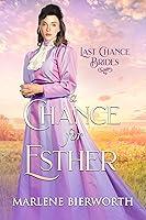 Algopix Similar Product 19 - A Chance for Esther  Last Chance