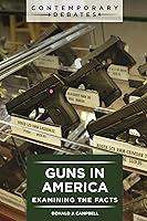 Algopix Similar Product 5 - Guns in America Examining the Facts