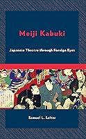 Algopix Similar Product 1 - Meiji Kabuki Japanese Theatre through