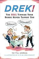 Algopix Similar Product 9 - Drek The Real Yiddish Your Bubbe