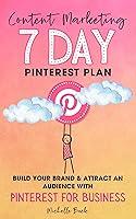 Algopix Similar Product 12 - Content Marketing 7 Day Pinterest