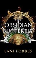 Algopix Similar Product 5 - The Obsidian Butterfly The Age of the