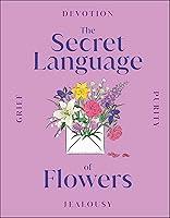 Algopix Similar Product 13 - The Secret Language of Flowers