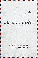 Algopix Similar Product 18 - Americans in Paris A Literary