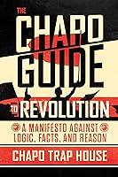 Algopix Similar Product 7 - The Chapo Guide to Revolution A