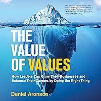 Algopix Similar Product 2 - The Value of Values How Leaders Can