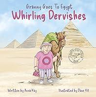 Algopix Similar Product 15 - Granny Goes to Egypt: Whirling Dervishes