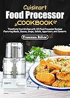 Algopix Similar Product 14 - Cuisinart Food Processor Cookbook