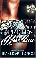 Algopix Similar Product 16 - Pretty Hustlaz Torn Between A