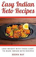 Algopix Similar Product 19 - Easy Indian Keto Recipes Lose Weight
