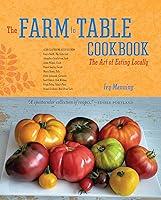 Algopix Similar Product 12 - The Farm to Table Cookbook The Art of