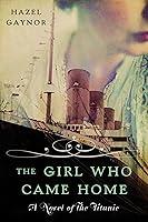 Algopix Similar Product 13 - The Girl Who Came Home A Novel of the