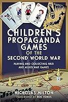 Algopix Similar Product 4 - Childrens Propaganda Games of the