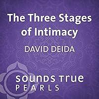 Algopix Similar Product 18 - The Three Stages of Intimacy Finding