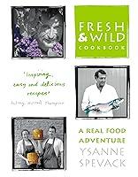 Algopix Similar Product 20 - Fresh and Wild Cookbook A Real Food