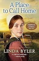 Algopix Similar Product 13 - A Place to Call Home An Amish Romance