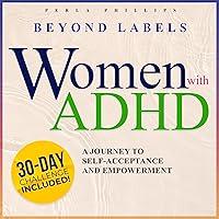 Algopix Similar Product 8 - Women with ADHD Beyond Labels A