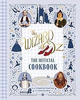 Algopix Similar Product 6 - The Wizard of Oz: The Official Cookbook