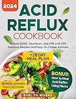 Algopix Similar Product 5 - Acid Reflux Cookbook Relieve GERD