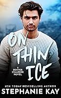 Algopix Similar Product 16 - On Thin Ice (Denver Stampede Book 4)