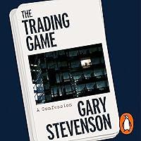 Algopix Similar Product 20 - The Trading Game: A Confession