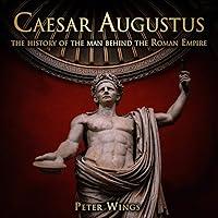 Algopix Similar Product 2 - Caesar Augustus The History of the Man