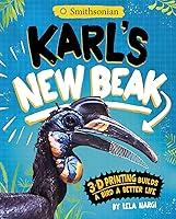 Algopix Similar Product 18 - Karls New Beak 3d Printing Builds a