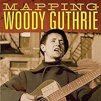 Algopix Similar Product 4 - Mapping Woody Guthrie American Popular