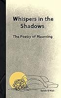 Algopix Similar Product 10 - Whispers in the Shadows  The Poetry of