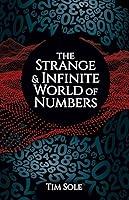 Algopix Similar Product 18 - The Strange & Infinite World of Numbers