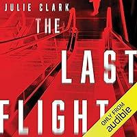 Algopix Similar Product 10 - The Last Flight: A Novel