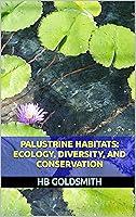 Algopix Similar Product 19 - Palustrine Habitats Ecology