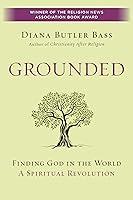 Algopix Similar Product 8 - Grounded Finding God in the WorldA