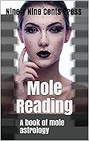 Algopix Similar Product 2 - Mole reading: A book of mole astrology