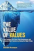 Algopix Similar Product 18 - The Value of Values How Leaders Can