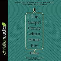 Algopix Similar Product 4 - The Gospel Comes with a House Key