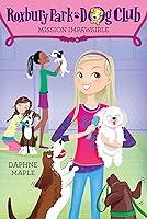 Algopix Similar Product 11 - Roxbury Park Dog Club 1 Mission