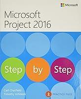 Algopix Similar Product 7 - Microsoft Project 2016 Step by Step