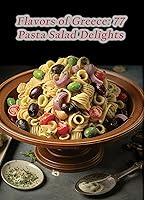 Algopix Similar Product 11 - Flavors of Greece 77 Pasta Salad