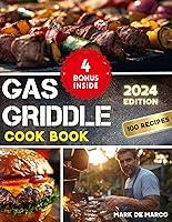 Algopix Similar Product 16 - Gas Griddle Cookbook Unleash Your