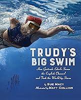 Algopix Similar Product 7 - Trudys Big Swim How Gertrude Ederle