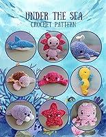 Algopix Similar Product 3 - Under The Sea Crochet Pattern 9 Sea