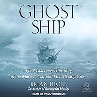 Algopix Similar Product 10 - Ghost Ship The Mysterious True Story