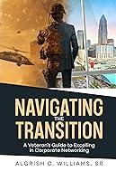 Algopix Similar Product 7 - Navigating the Transition A Veterans